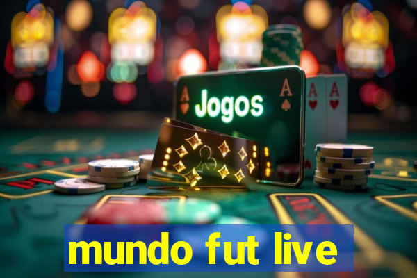 mundo fut live